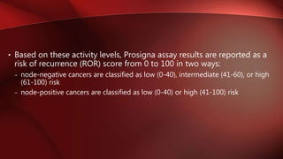 Genetic assays in breast cancer | PPTX