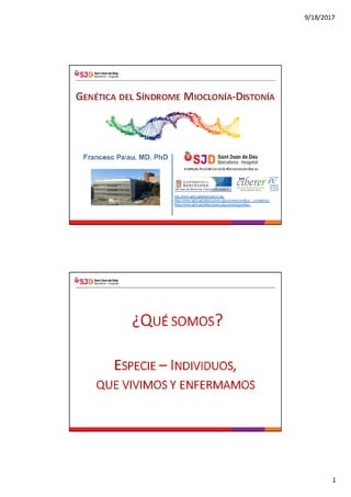 Genética Síndrome mioclonus distonía Hospital Sant Joan Deu Barcelona