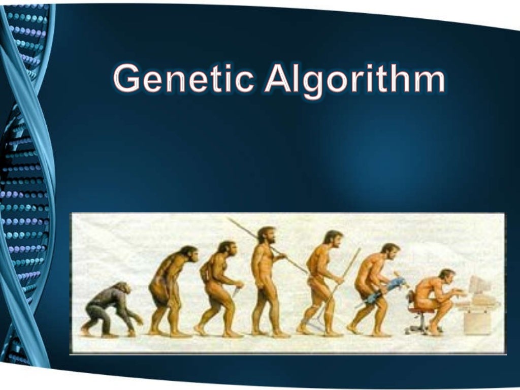 Genetic algorithm