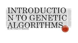 Explanation and example of genetic algorithm | PPTX
