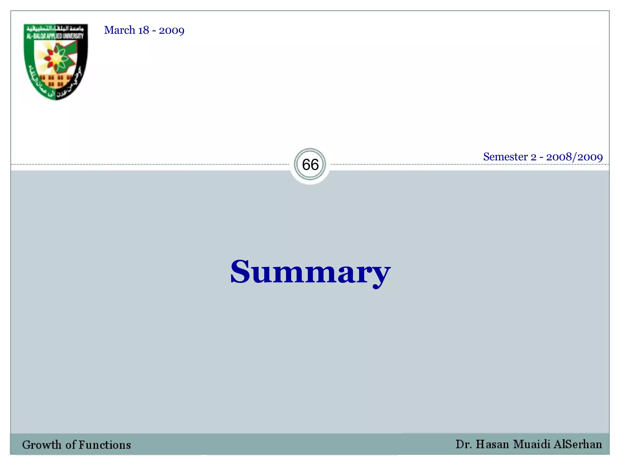 Summary Semester 2 - 2008/2009 March 18 - 2009 