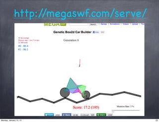 http://megaswf.com/serve/




Monday, January 14, 13                   22
 