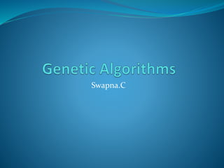 Genetic algorithms | PPTX