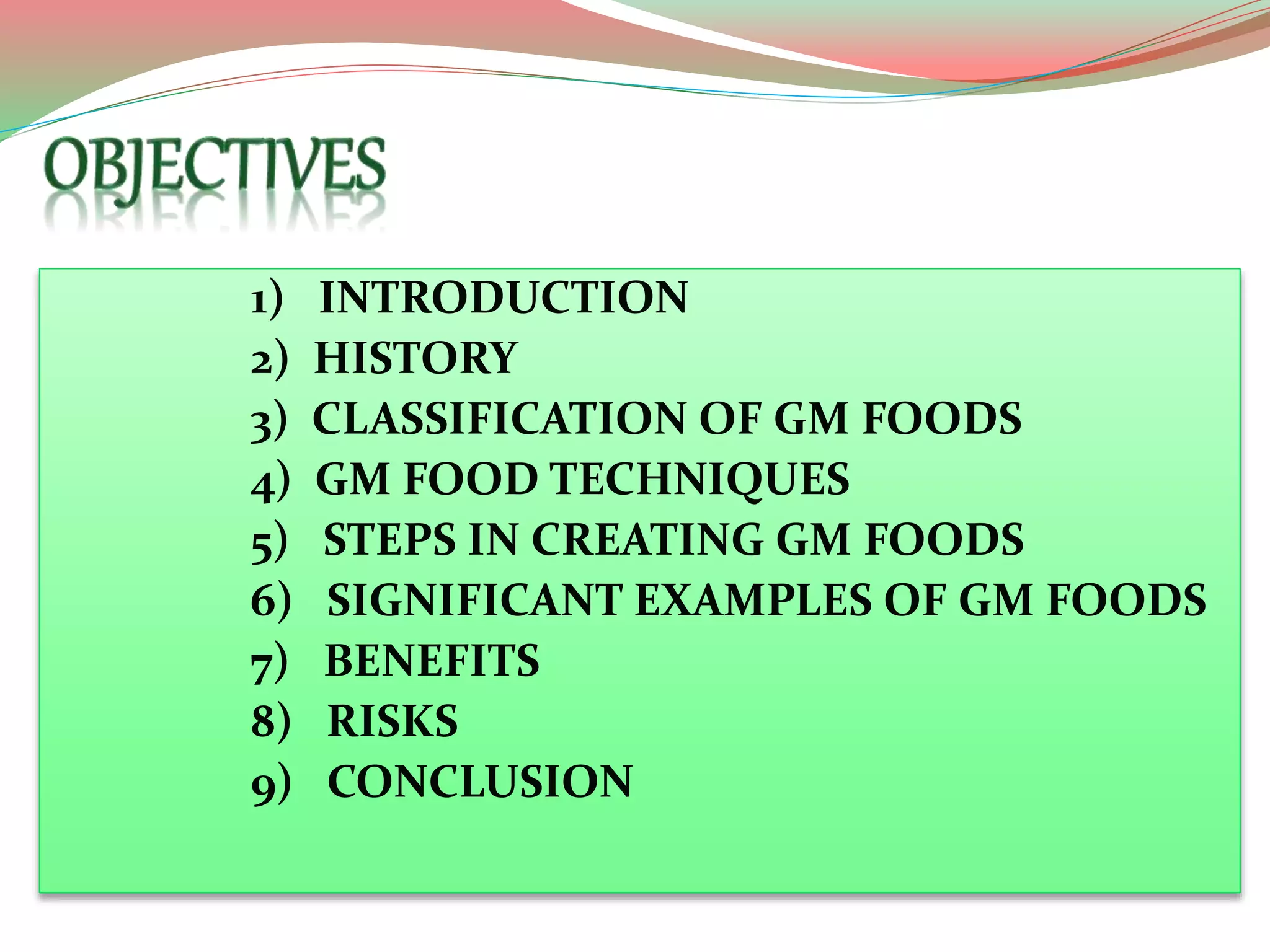 Genetically modified foods | PPTX
