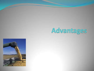 Advantages