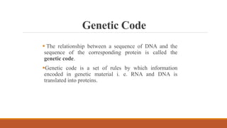 Genetic code deciphering propertie and code dictionary. | PPTX ...