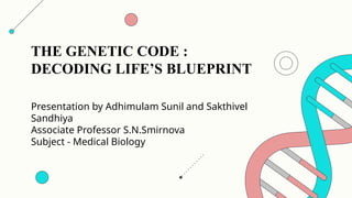 GENETIC CODE PPT || Medical genetics || Molecular genetics and biology ...