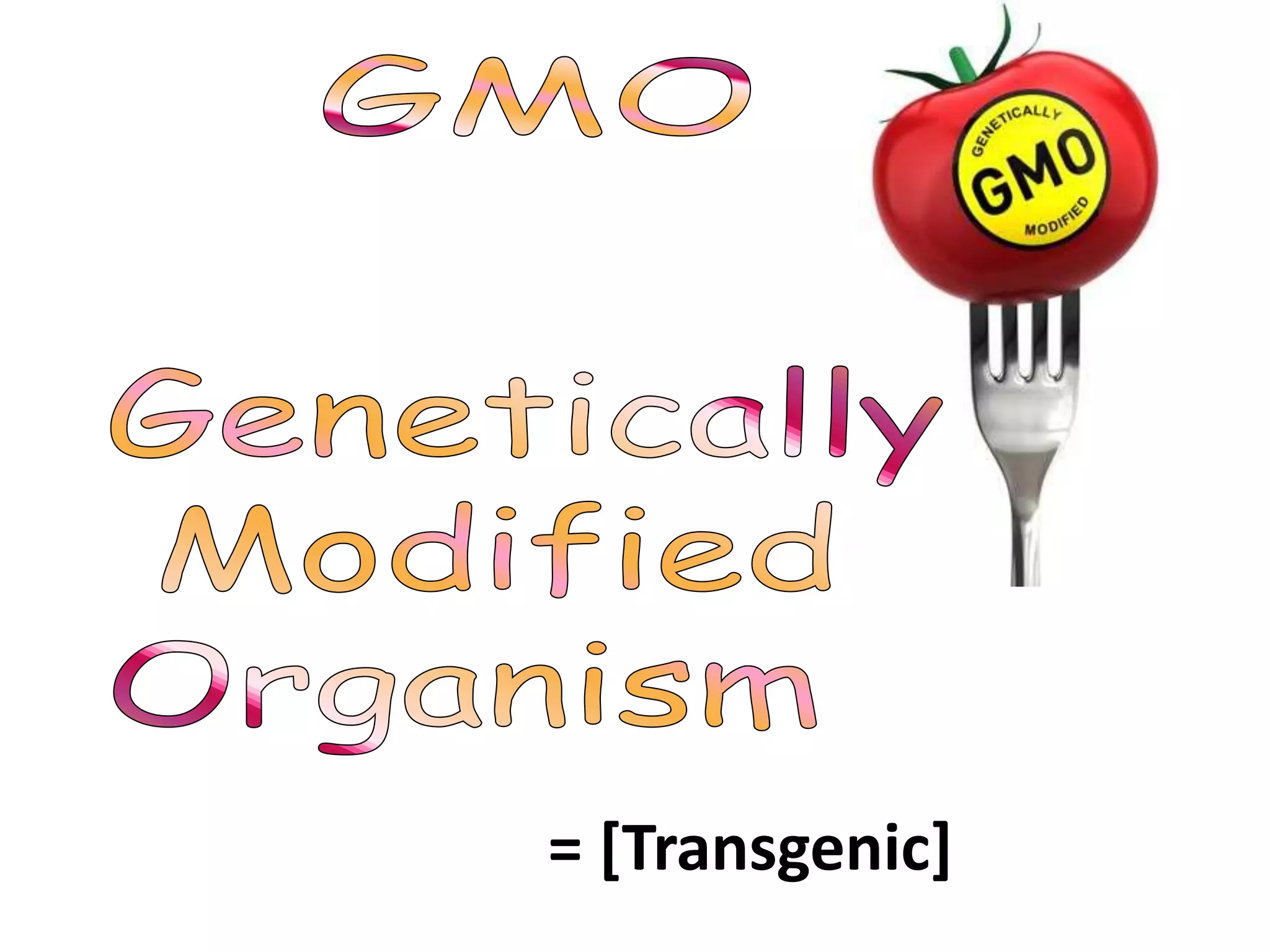 = [Transgenic]
 
