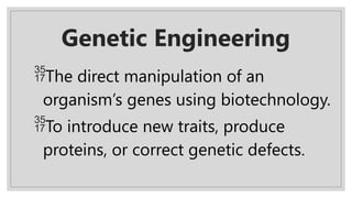 Comprehensive Overview of Genetic Engineering: Techniques, Applications ...