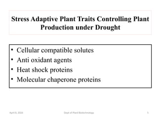 Genetic Engineering Approaches to Enhance Drought Tolerance in Crops | PPTX