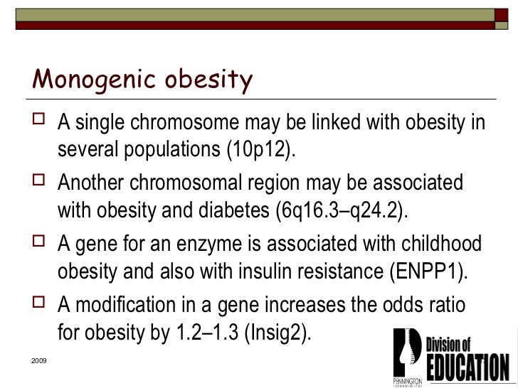Genetic Influences On Obesity Development - 