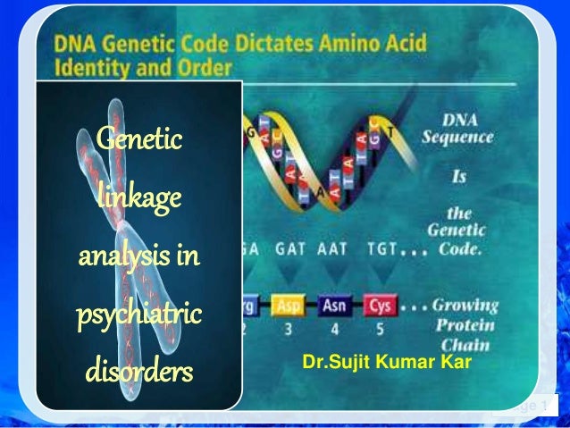 Genetic linkage in psychiatric disorders