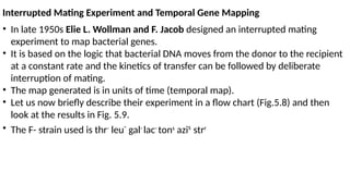 Interruption Experiments Gene Mapping Techniques in Bacteria: Transformation and Interrupted ...