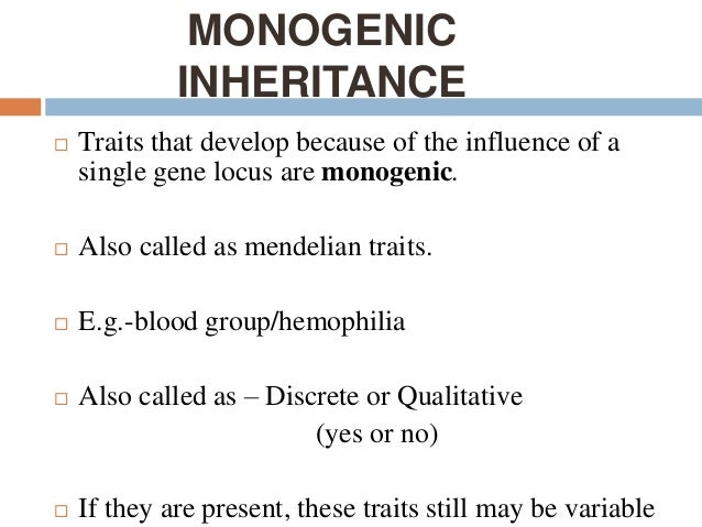 What describes a Mendelian trait?