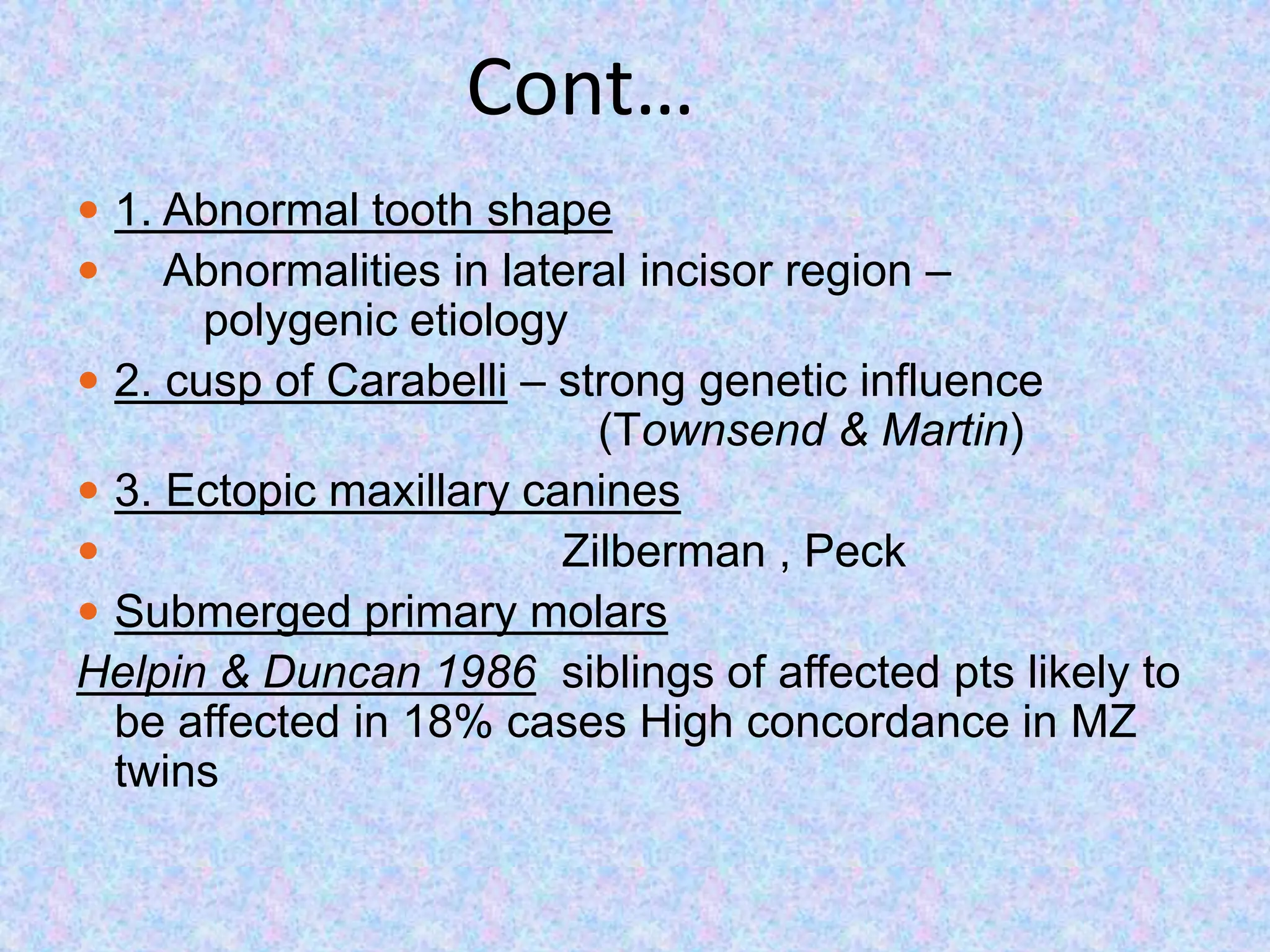 Genetics in orthodontics | PPTX