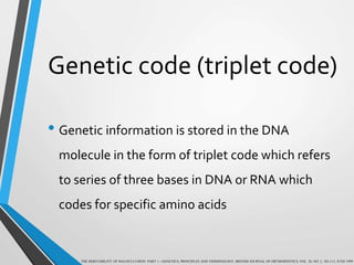 Triplets Code Genetics in Orthodontics | PPTX