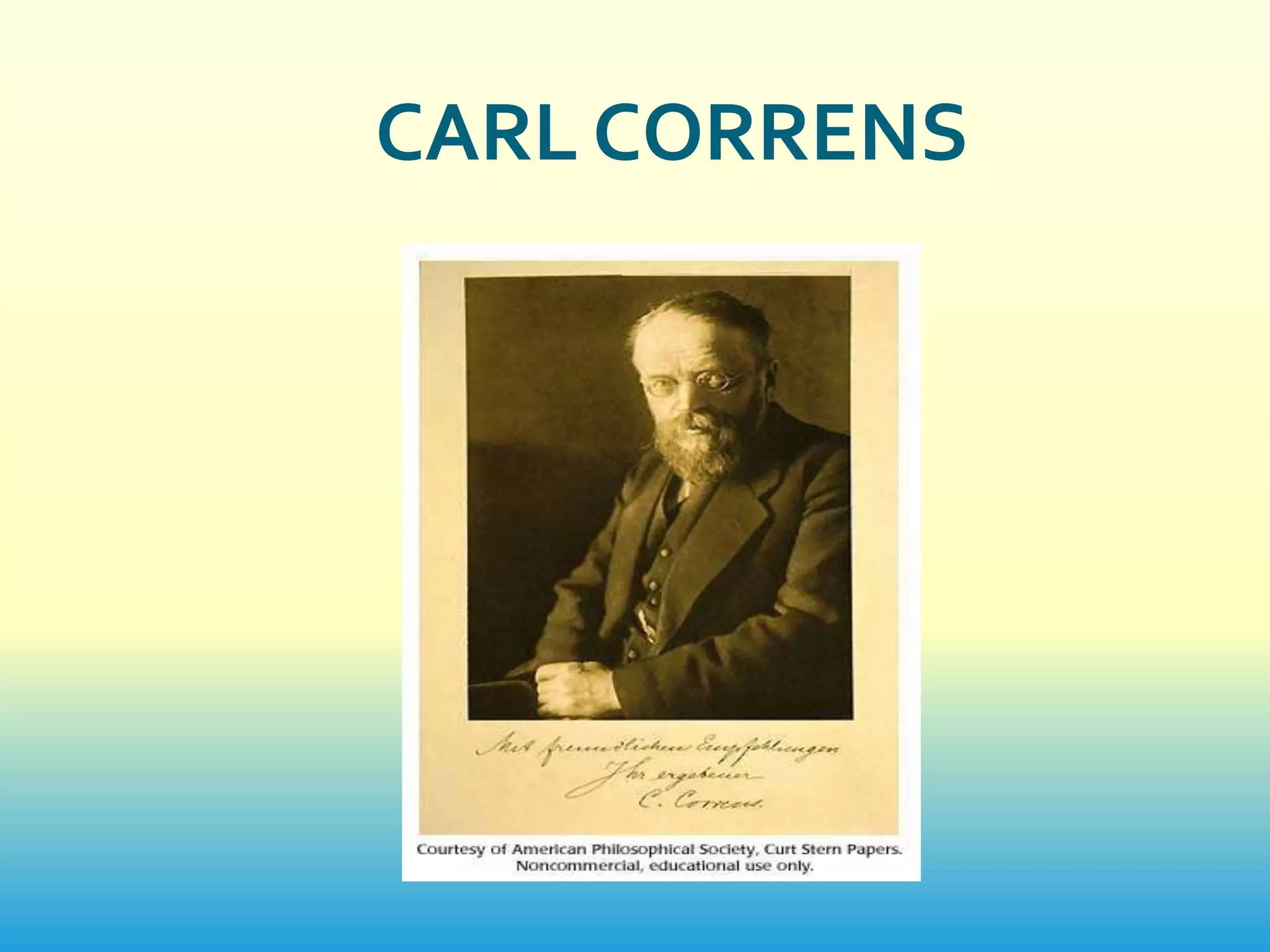 CARL CORRENS
 