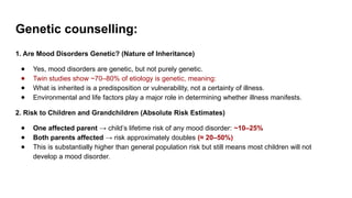 GENETICS OF MOOD DISORDERS - Depression and Bipolar disorder | PPTX