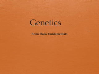 Genetics Some Basic Fundamentals PART-2 CH-3.pdf