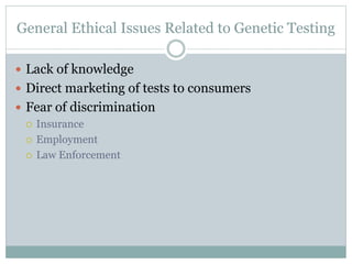Genetic testing ethical -legal psycho-socio aspects and genetic ...