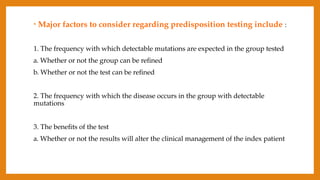 Predisposition Strand Test Genetic Testing, ADVANCED NURSING PRACTICE | PPTX