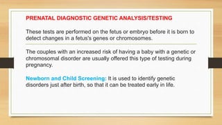 Genetic testing in the neonates and children.pptx