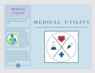 M E D I C A L U T I L I T Y
 
