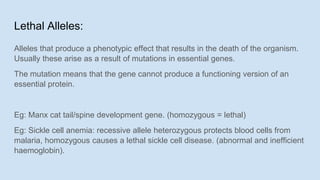 Lethality Genetics Genetic Variation and Change.pptx