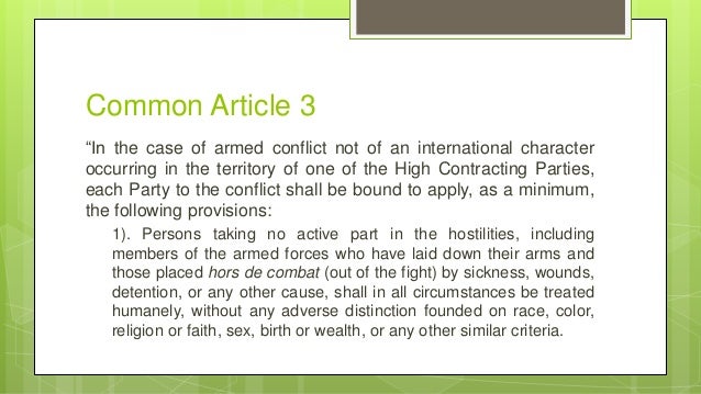 Geneva Conventions and protols