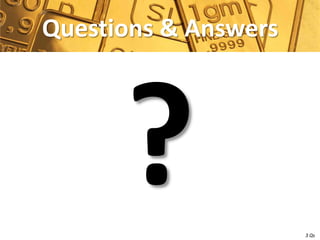 Questions & Answers




                      3 Qs
 