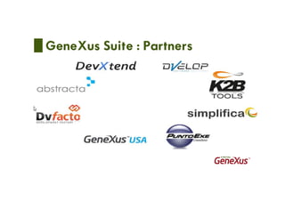 GeneXus Suite : Partners
 