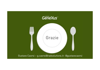 Gustavo Caorsi – g.caorsi@radsolutions.it- @gustavocaorsi
Grazie
 