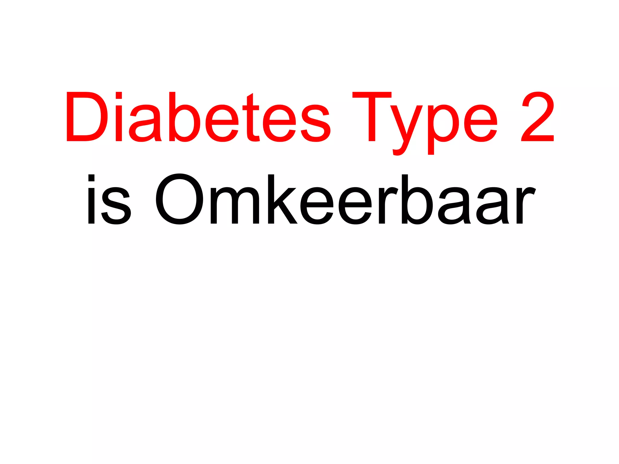 Genezen van diabetes type 2 | PPT