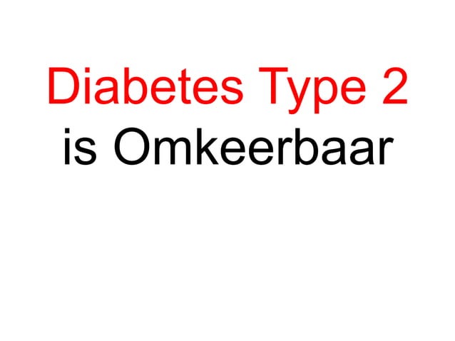 Genezen van diabetes type 2 | PPT