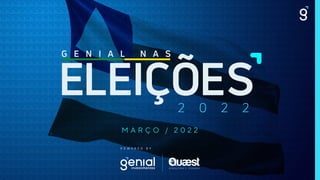 M A R Ç O / 2 0 2 2
 