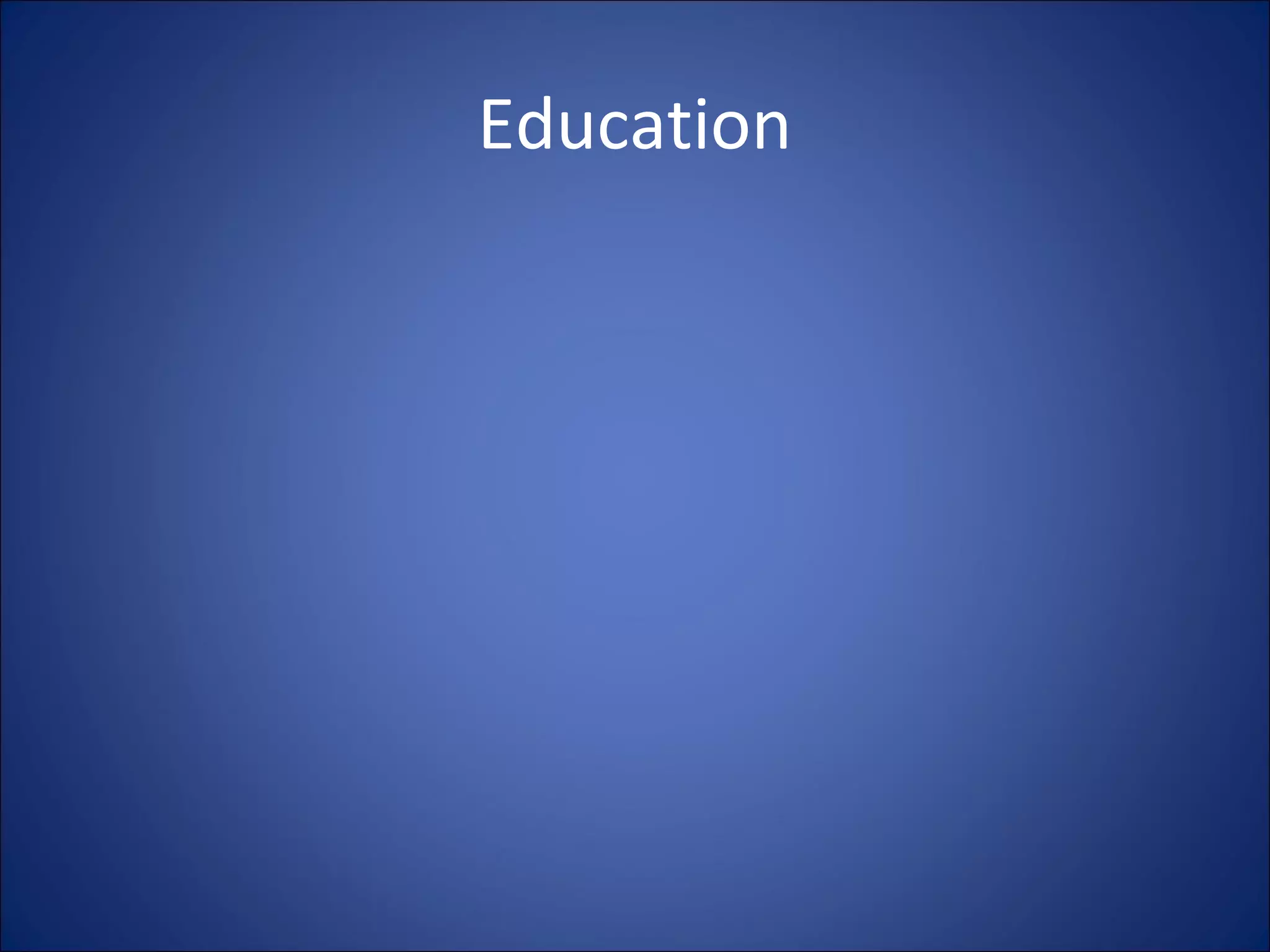Education