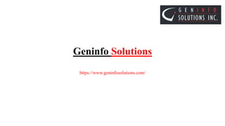 Geninfo Solutions
https://www.geninfosolutions.com/
 