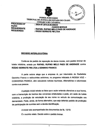 Decisão Interlocutória Por – Rafael Rufino Melo Paes de Andrade Contra – Rádio Serrote FM (Nossa FM) e Geninho Franco