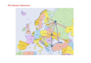 Ofis Lokasyon Yapilanmasi
 