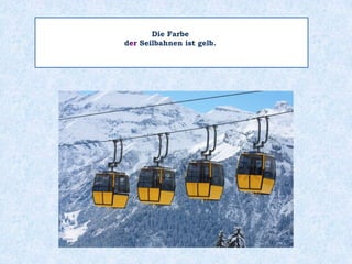 Das Lachen
d___ Kinder ist ansteckender
 