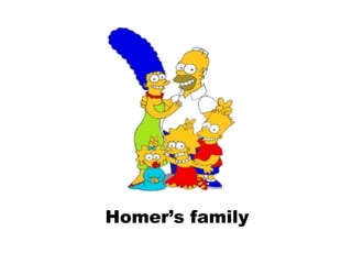Homer’s family 