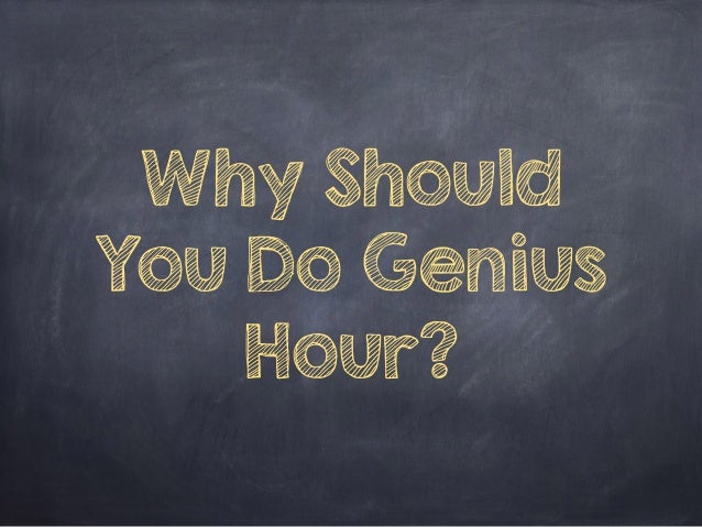 Genius Hour in the Elementary Education Classroom