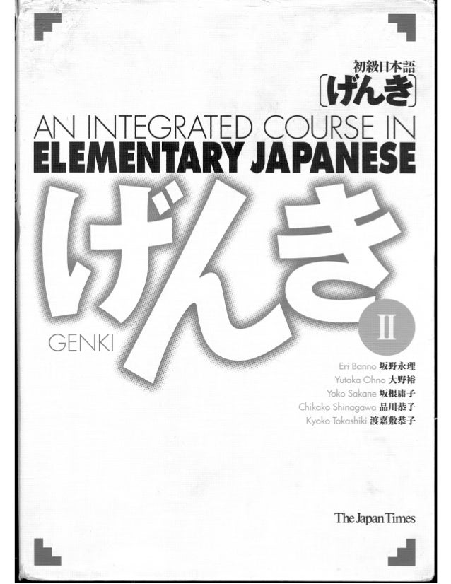 Genki ii integrated elementary japanese course (with bookmarks)
