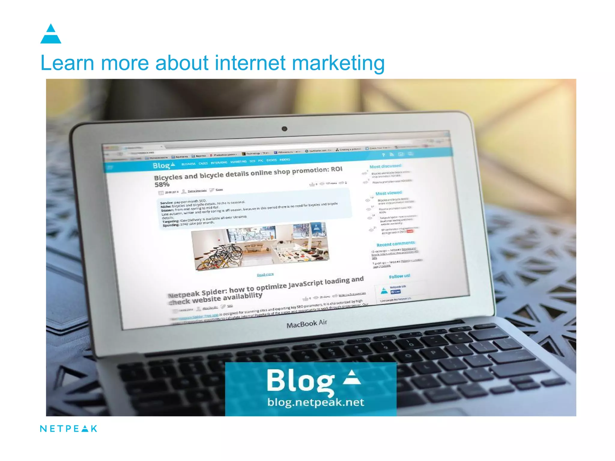 Learn more about internet marketing
 