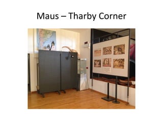 Maus – Tharby Corner

 
