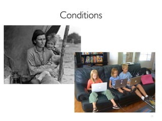 Conditions




             19
 