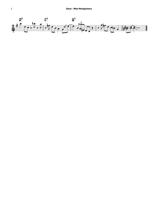 2                                Geno - Wes Montgomery




    D7             C7               G7
                                  3
                                                            
                                                 
                                                                    
 