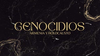 ARMENIA Y HOLOCAUSTO
 