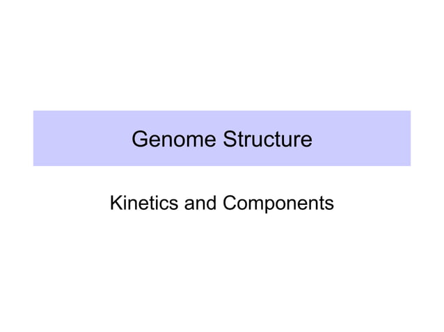 Genome Structure1 Ppt