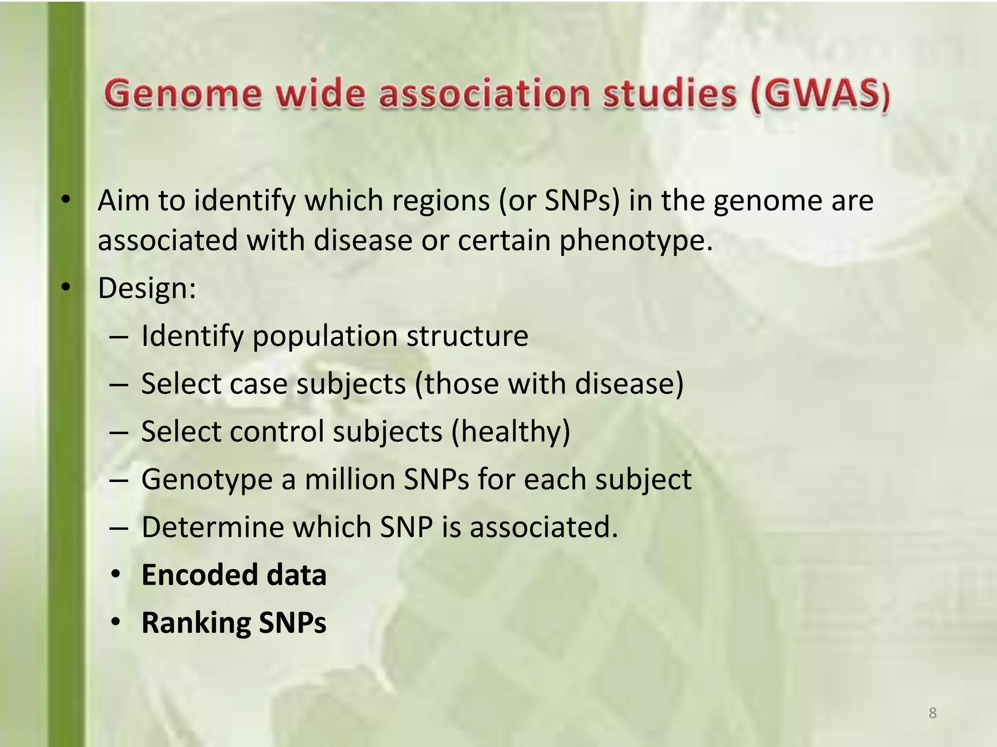 Genome wide association studies seminar | PPTX